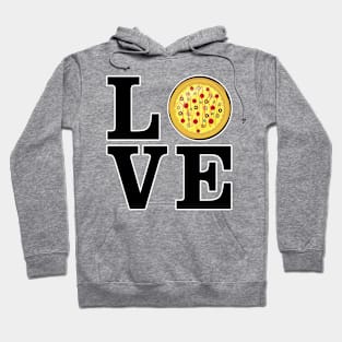 Love Pizza - Funny Hoodie